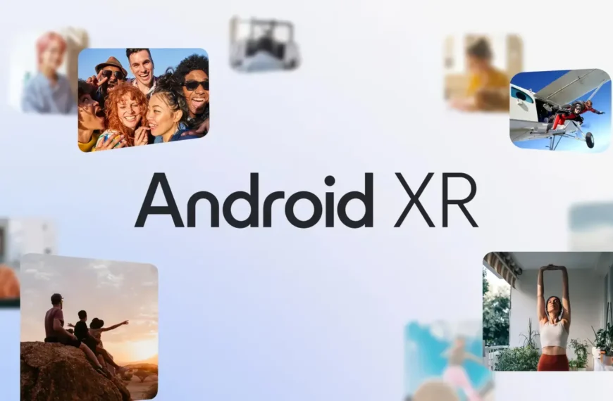Android XR: La Revolución de Google para Realidad Mixta que Competirá con visionOS